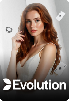 LIVE CASINO EVOLUTION